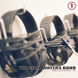 Cool Waters Band : Live Volumes 1,2,3 (2005)