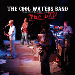 Cool Waters Band : Waverly Beach 4.14.07 The DVD (2007)